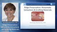 Ridge Preservation: Atraumatic Extractions and Grafting Materials Webinar Thumbnail