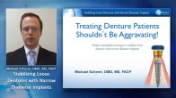 Simple and Profitable Techniques to Stabilize Loose Dentures with Narrow Diameter Implants Webinar Thumbnail