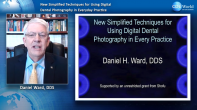 New Simplified Techniques for Using Digital Dental Photography in Everyday Practice Webinar Thumbnail
