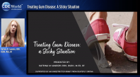 Treating Gum Disease: A Sticky Situation Webinar Thumbnail