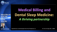 Medical Billing and Dental Sleep Medicine: A Thriving Partnership Webinar Thumbnail