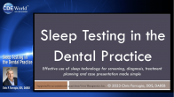 Sleep Testing in the Dental Practice Webinar Thumbnail