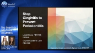 Stop Gingivitis to Help Prevent Periodontitis Webinar Thumbnail