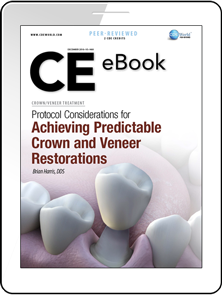 Protocol Considerations for Achieving Predictable Crown and Veneer Restorations eBook Thumbnail
