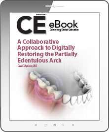 A Collaborative Approach to Digitally Restoring the Partially Edentulous Arch eBook Thumbnail