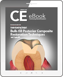 Understanding Today's Bulk-fill Posterior Composite Restoration Techniques eBook Thumbnail