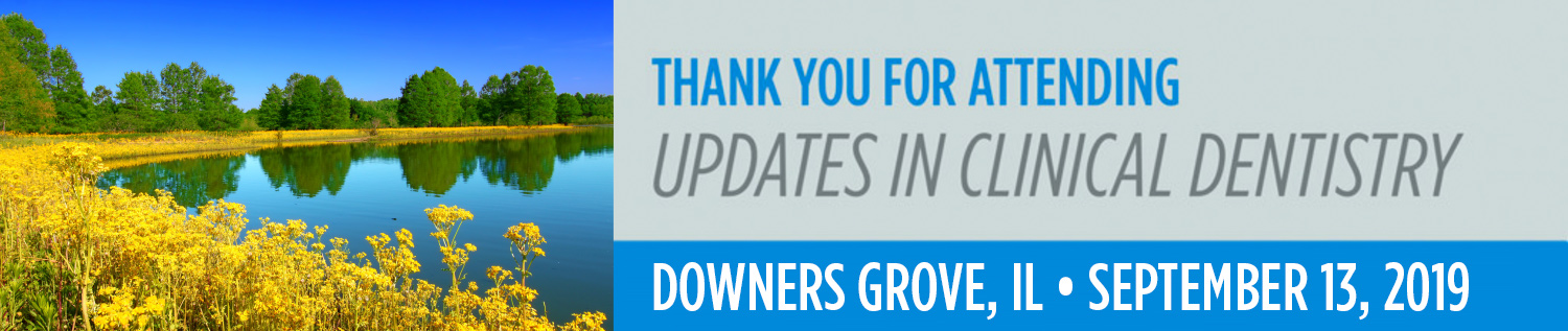 Updates in Clinical Dentistry - Downers Grove, IL Event Image