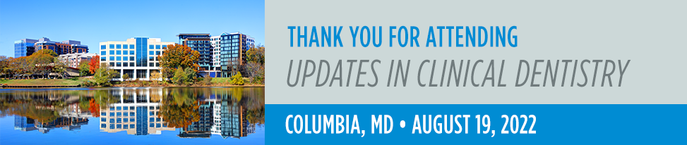 Updates in Clinical Dentistry - Columbia, MD Event Image