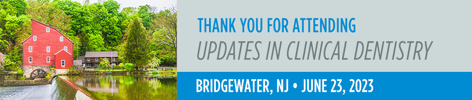 Updates in Clinical Dentistry - Bridgewater, NJ Event Image
