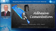 Navigating Adhesive Cementation of All-Ceramic Materials Webinar Thumbnail