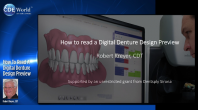 How to Read a Digital Denture Design Preview Webinar Thumbnail