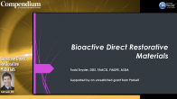 Bioactive Direct Restorative Materials Webinar Thumbnail
