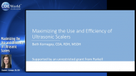 Maximizing the Use and Efficiency of Ultrasonic Scalers Webinar Thumbnail