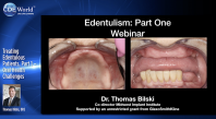 Treating Edentulous Patients, Part 1 – Oral Health Challenges Webinar Thumbnail