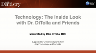 Technology: The Inside Look with Dr. DiTolla and Friends Webinar Thumbnail