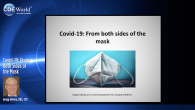 Covid-19: From Both Sides of the Mask Webinar Thumbnail