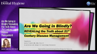 Are We Going in Blindly? Revealing the Truth About 21st Century Disease Management Webinar Thumbnail