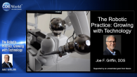 The Robotic Practice: Growing with Technology Webinar Thumbnail