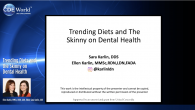 Trending Diets and the Skinny on Dental Health Webinar Thumbnail