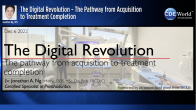 The Digital Revolution - The Pathway from Acquisition to Treatment Completion Webinar Thumbnail