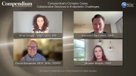 Compendium’s Complex Cases: Collaborative Solutions to Endodontic Challenges Webinar Thumbnail