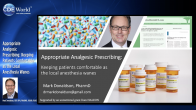 Appropriate Analgesic Prescribing: Keeping Patients Comfortable as the Local Anesthesia Wanes Webinar Thumbnail