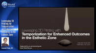 Leveraging 3D Printing for Temporization and Enhanced Outcomes in the Esthetic Zone Webinar Thumbnail