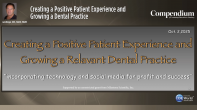 Creating a Positive Patient Experience and Growing a Dental Practice Webinar Thumbnail