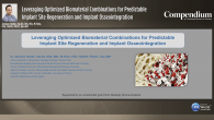 Leveraging Optimized Biomaterial Combinations for Predictable Implant Site Regeneration and Implant Osseointegration Webinar Thumbnail