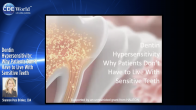Dentin Hypersensitivity: Why Patients Don’t Have to Live With Sensitive Teeth Webinar Thumbnail