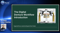 The Digital Denture Workflow Webinar Thumbnail